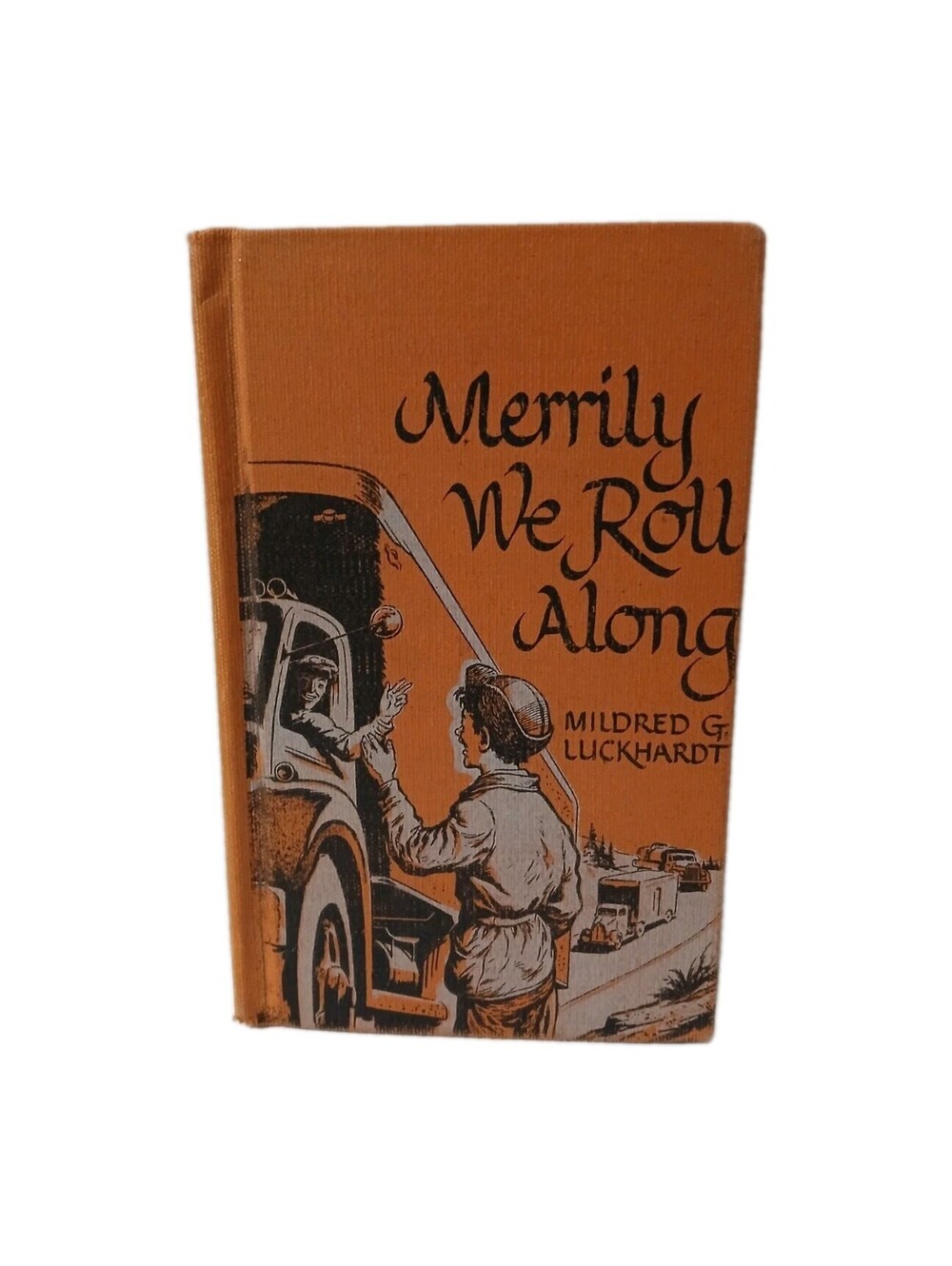Merrily We Roll Along Mildred Luckhardt Exlibrary Hardback 1952